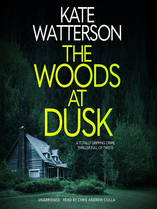 Title details for The Woods at Dusk by Kate Watterson - Available
